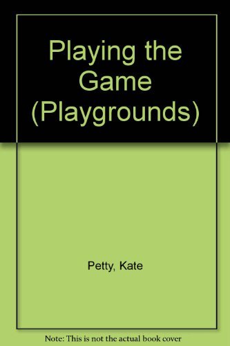 Stock image for Playing the Game for sale by Better World Books
