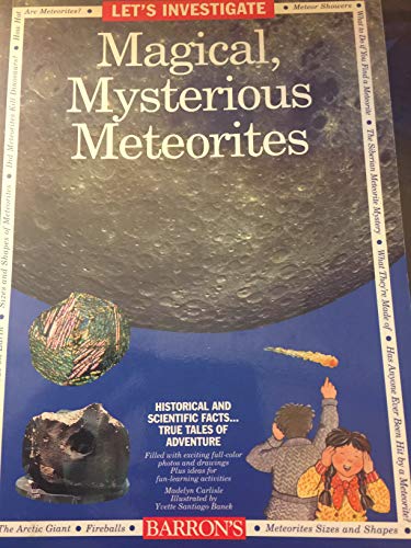 Stock image for Let's Investigate Magical, Mysterious Meteorites for sale by Better World Books