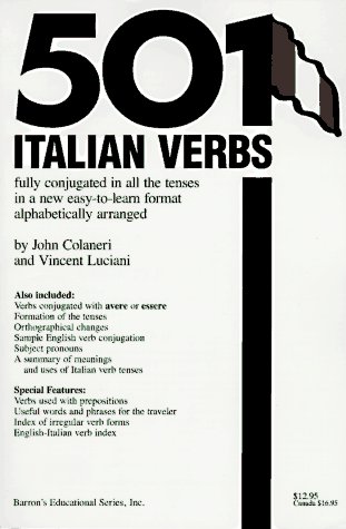 Beispielbild fr 501 Italian Verbs: Fully Conjugated in All Tenses in a New Easy-To-Learn Format Alphabetically Arranged zum Verkauf von New Legacy Books