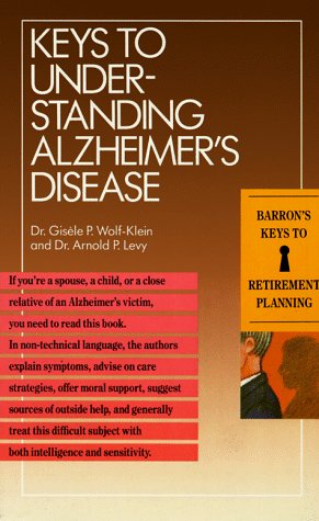 Beispielbild fr Keys to Understanding Alzheimer's Disease (Barron's keys to retirement planning) zum Verkauf von AwesomeBooks