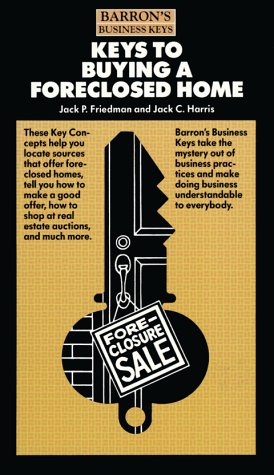 Imagen de archivo de Keys to Buying a Foreclosed Home a la venta por Better World Books