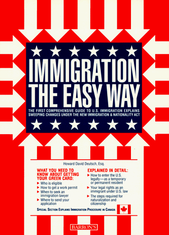 Imagen de archivo de Immigration the Easy Way a la venta por HPB-Emerald