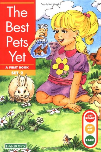 Beispielbild fr The Best Pets Yet (Get Ready.Get Set.Read!) zum Verkauf von GF Books, Inc.