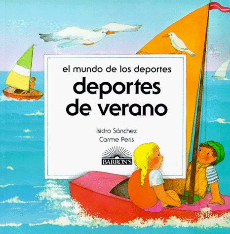 Imagen de archivo de Deportes De Verano (El Mundo De Los Deportes) (Spanish Edition) a la venta por SecondSale