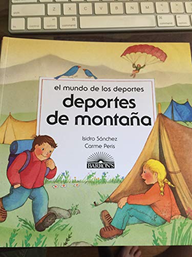 Imagen de archivo de Deportes De Montana/Mountain Sports (World of Sports) (Spanish Edition) a la venta por SecondSale