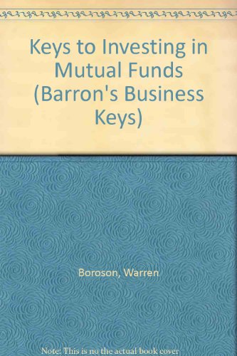 9780812049206: Keys to Investing in Mutual Funds (Barron's Business Keys)