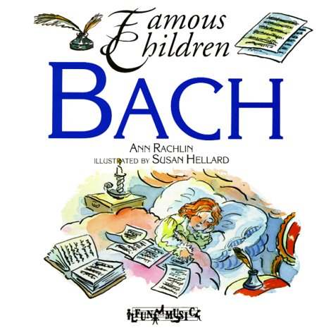Imagen de archivo de Bach (Famous Children Series) a la venta por ZBK Books