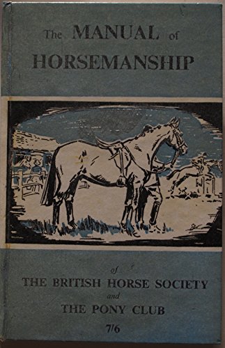 Beispielbild fr The Manual of Horsemanship zum Verkauf von HPB-Diamond