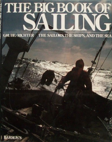 Beispielbild für The Big Book of Sailing zum Verkauf von Better World Books