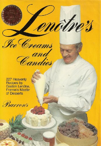 Imagen de archivo de Lenotre's Ice Cream and Candies a la venta por Better World Books