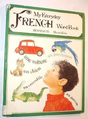 Beispielbild fr My Everyday French Word Book zum Verkauf von ThriftBooks-Dallas