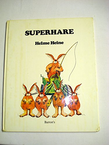 9780812053579: Superhare by Helme Heine