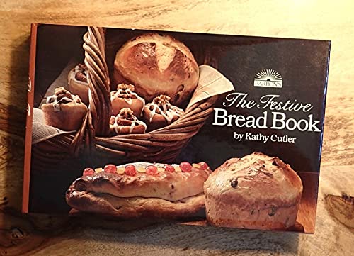 Stock image for Barron's the festive bread book for sale by Mountain Books