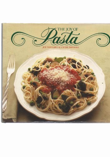 Imagen de archivo de The Joy of Pasta a la venta por Better World Books
