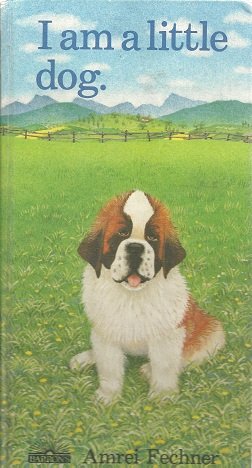 Stock image for I Am a Little Dog (English and German Edition) for sale by Gulf Coast Books