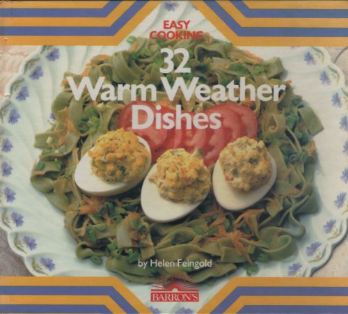 Stock image for Warm Weather Dishes (Easy Cooking) for sale by Wonder Book
