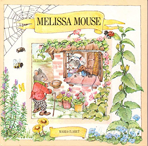 Imagen de archivo de Melissa Mouse a la venta por BooksRun