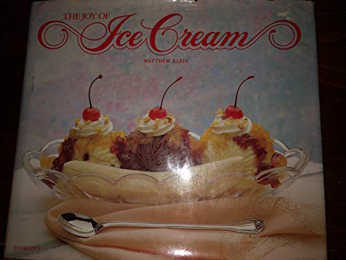 Stock image for The Joy of Ice Cream for sale by The Yard Sale Store