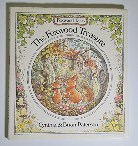 Stock image for The Foxwood Treasure (Foxwood Tales) for sale by Books of the Smoky Mountains