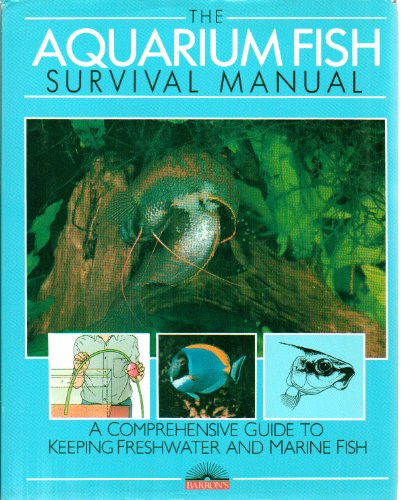 Imagen de archivo de Aquarium Fish Survival Manual a la venta por Better World Books