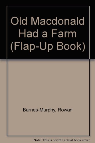 Beispielbild fr Old Macdonald Had a Farm (Flap-Up Book) zum Verkauf von Wonder Book
