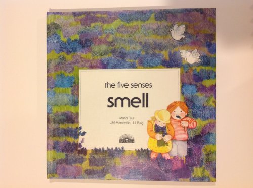 9780812057386: Smell (Five Senses)