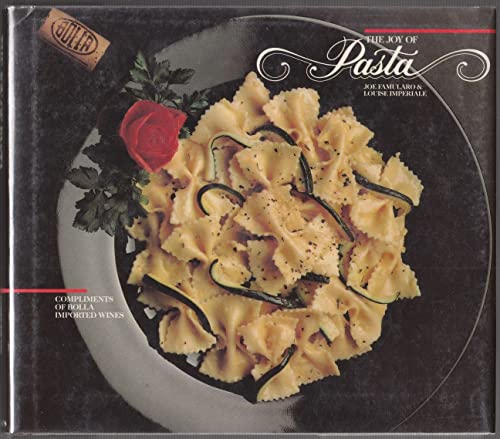 Stock image for The Joy of Pasta for sale by Wonder Book