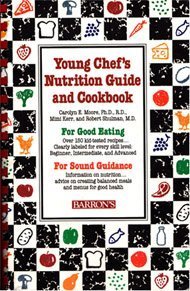 Imagen de archivo de Young Chefs Nutrition Guide and Cookbook a la venta por HPB-Ruby