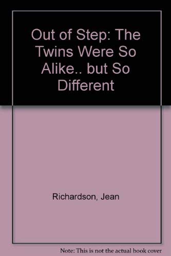 9780812057904: Out of Step: The Twins Were So Alike.. but So Different