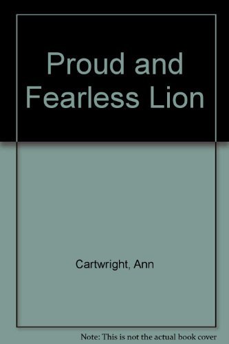 Stock image for Proud and Fearless Lion for sale by HPB-Emerald