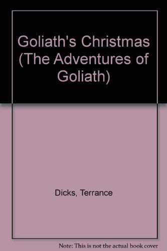 9780812058437: Goliath's Christmas (The Adventures of Goliath)
