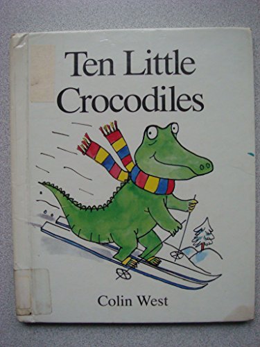Beispielbild fr Ten Little Crocodiles zum Verkauf von SecondSale