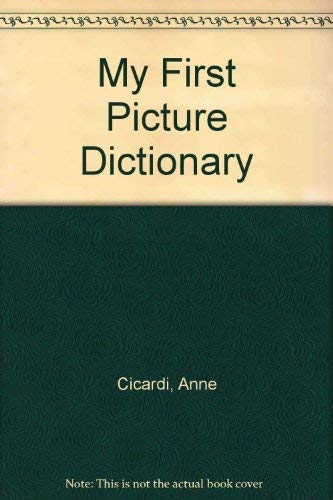 9780812059618: My First Picture Dictionary