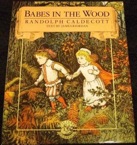 9780812059649: Babes in the Wood (Picture Classics)