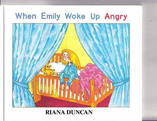 Stock image for When Emily Woke Up Angry for sale by Ergodebooks