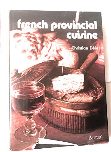 9780812060850: French provincial cuisine