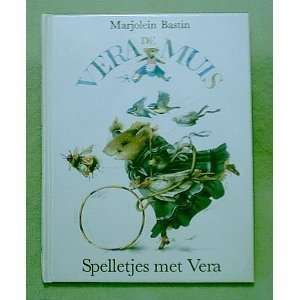 Stock image for Games With Vera (Vera De Muis) (English and Dutch Edition) for sale by Ergodebooks