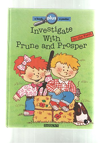 Beispielbild fr Investigate With Prune and Prosper On the Farm zum Verkauf von Alf Books