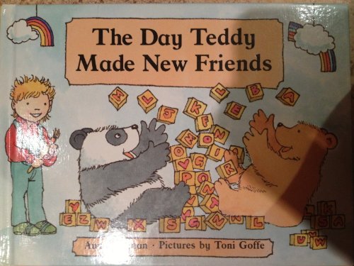 Stock image for The Day Teddy Made New Friends (Teddy and Me) for sale by HPB-Diamond