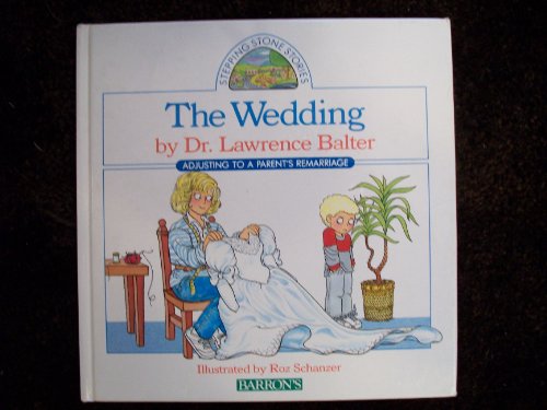 Stock image for The Wedding: Adjusting to a Parent's Remarriage (Stepping Stone Stories) for sale by HPB-Emerald