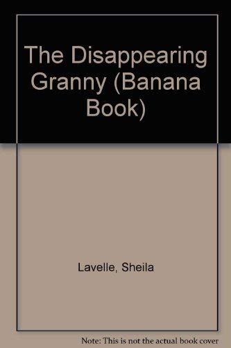 9780812061345: The Disappearing Granny (Banana Book)