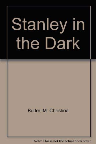 Stanley in the Dark