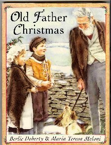 Beispielbild für Old Father Christmas : Based on a Story by Juliana Horatia Ewing zum Verkauf von Better World Books