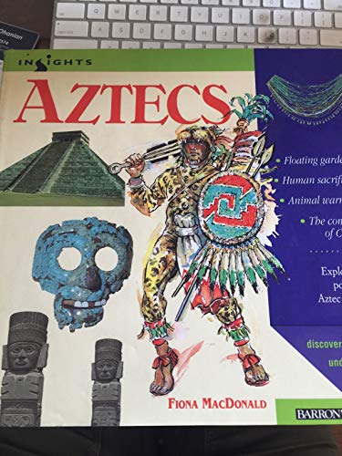 Aztecs (Insights) - MacDonald, Fiona