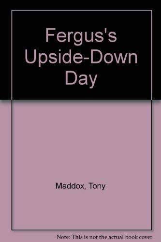 9780812064711: Fergus's Upside-Down Day