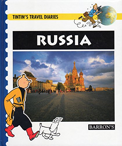Russia (Tintin's Travel Diaries) (9780812064919) by Deltenre, Chantal; Noblet, Martine