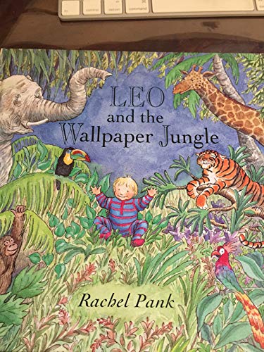 Stock image for Leo and the Wallpaper Jungle for sale by Montclair Book Center