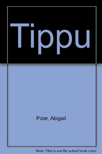 Tippu (9780812064988) by Pizer, Abigail; Day, David