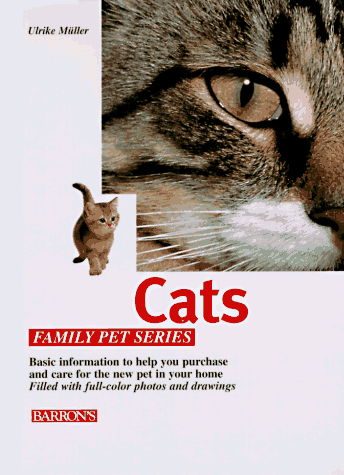Beispielbild fr Cats: Caring for Them Feeding Them Understanding Them (Family Pet Series) zum Verkauf von Wonder Book
