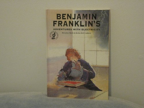 Imagen de archivo de Benjamin Franklin's Adventures With Electricity (Science Stories Series) a la venta por SecondSale